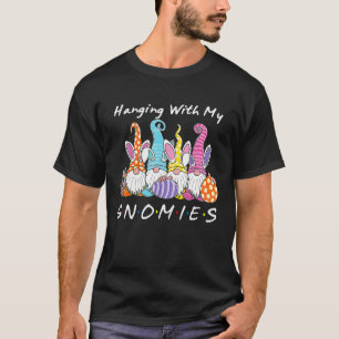 Camiseta Colgando con mis Gnomies Conejo Caza Huevos Gnomo
