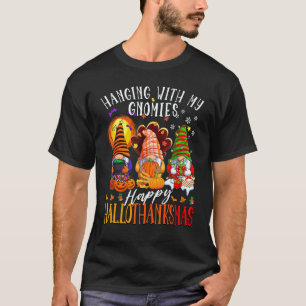 Camiseta Colgando con mis Gnomies Feliz Hallothanksmas Gnom