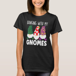 Camiseta Colgando Con Mis Gnomies Para Homie Gnomies Gnome