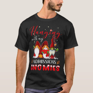 Camiseta Colgando Con Mis Gnomios De Admisiones Navidad Dir