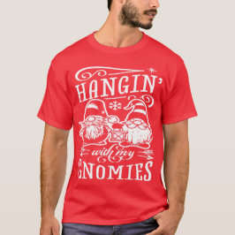 Camiseta Colgando con mis gnomos - Gnomos Navideños Lindos