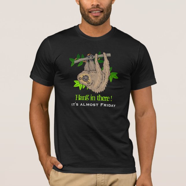 Camiseta Colgar ahí es la frase de casi viernes (Anverso)