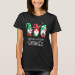 Camiseta Colgar con mis gnomos Nórdicos Santa Gnome Christm<br><div class="desc">Colgando con mis gnomos Navidades nórdicos de Santa Gnome Pajama</div>