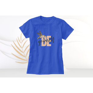 Camiseta Colibrí Sé Tú Mismo