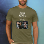 Camiseta Collage de fotos del Día 2 del Padre de Hero Daddy<br><div class="desc">Eres mi camiseta de Collage de fotos del Día 2 de Papá Noel. Camiseta personalizada para un padre. Añade 2 fotos y tus nombres. Puedes cambiar a papá, papá, papá, papá... ... Un regalo perfecto para un padre en el Día del Padre, cumpleaños o Navidades y es un dulce placer....</div>