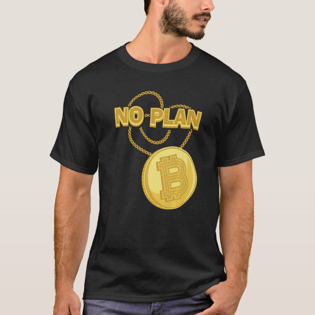 Camiseta Collar de Bitcoin Sin Plan B Moneda Criptográfica  (Anverso)