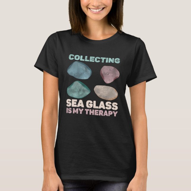 Camiseta Collecting Sea Glass Is My Therapy Beachcomber (Anverso)