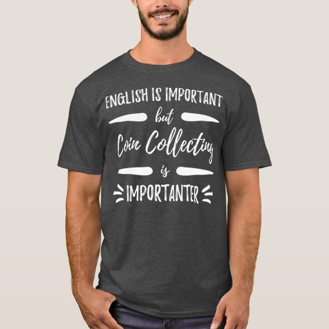 Camiseta Collectores divertidos de la colección de monedas  (Anverso)
