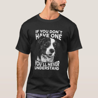 Camiseta Collie de borde T Shirt Si no tienes una graciosa