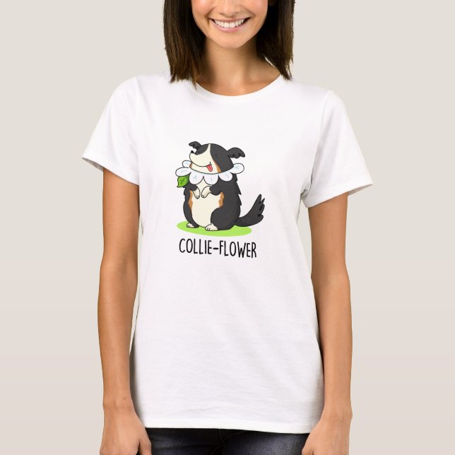 Camiseta Collie-flower Funny Border Collie Dog Pun (Anverso)