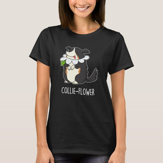 Camiseta Collie-flower Funny Border Collie Dog Pun Dark BG (Anverso)