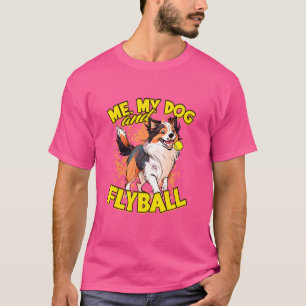 Camiseta Collie Fronteriza De Flyball Perro, Mi Perro Y Fly