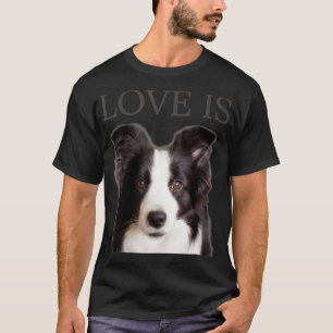 Camiseta Collie Fronteriza Mujeres Hombres Niños Aman A Mam