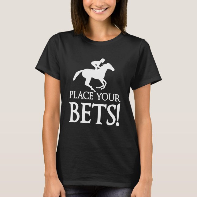 Camiseta Coloca tus apuestas Derby Day 2022 Kentucky Horse  (Anverso)