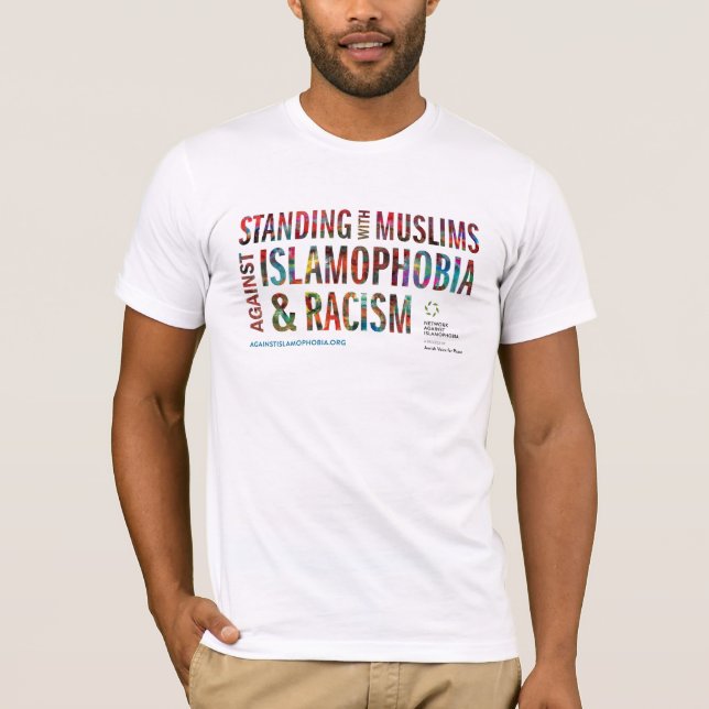 Camiseta Colocación con los musulmanes contra Islamophobia (Anverso)