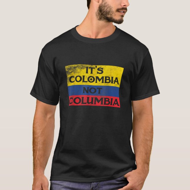 Camiseta Colombia no es Columbia Tee divertido es el colmo  (Anverso)
