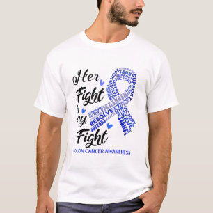 Camiseta Colon Cancer Awareness Her Fight is my Fight