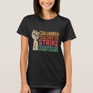 Camiseta Colón de profesores de Ohio en huelga Oh profesor