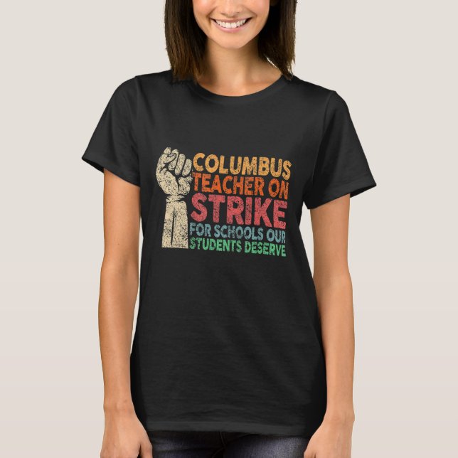 Camiseta Colón de profesores de Ohio en huelga Oh profesor (Anverso)