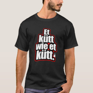 Camiseta Colonia Et Kütt Wie Et Kütt Alemania Catedral Köls