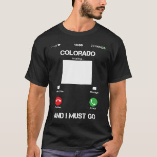 Camiseta Colorado está llamando y tengo que ser divertida