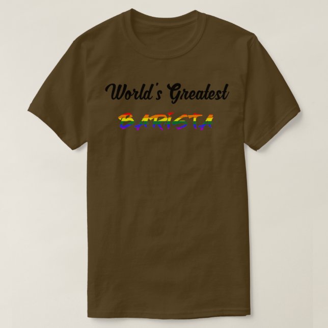 Camiseta Colores de orgullo más grandes de Barista (Diseño del anverso)
