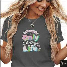 Camiseta Colorful 3D Change My Life Pop Art
