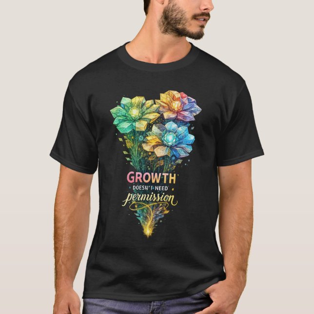 Camiseta Colorful Floral Motivation Quote Art (Anverso)