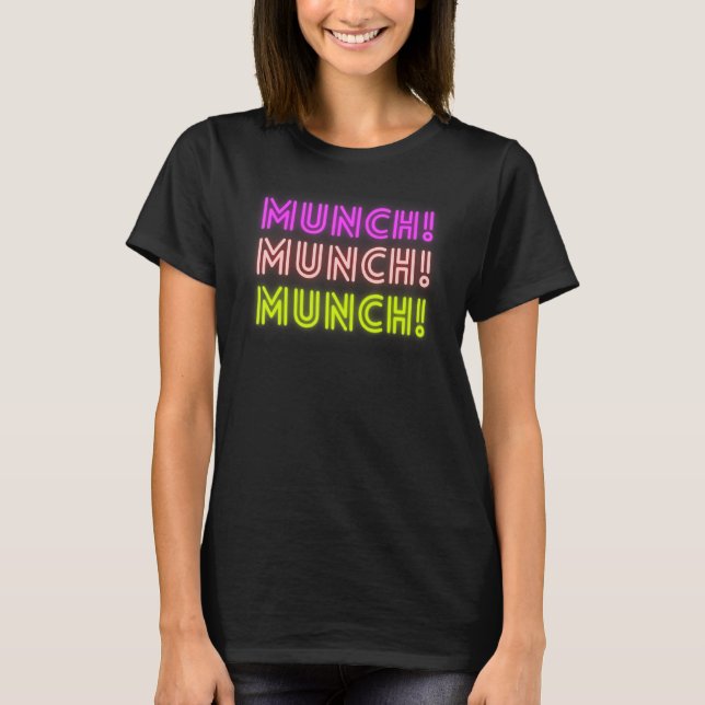 Camiseta Colorful Munch Munch Munch (Anverso)
