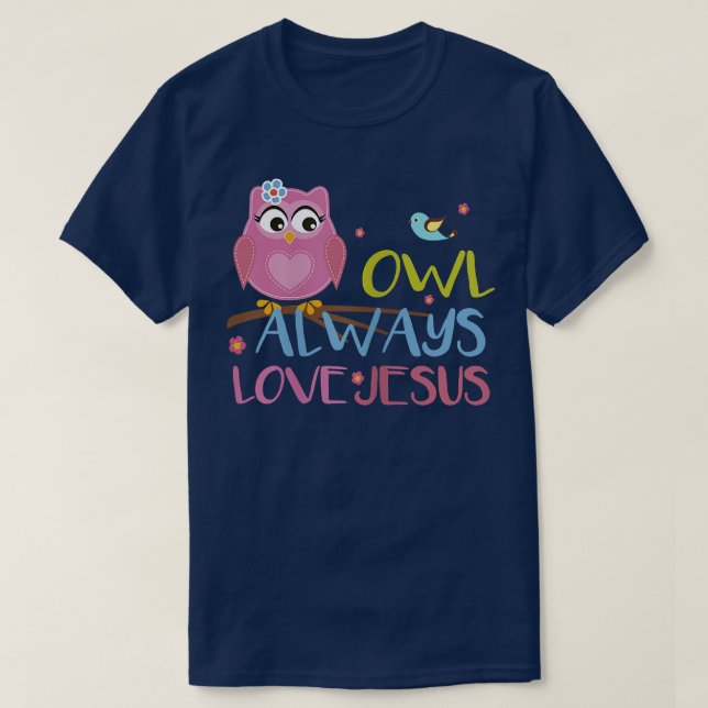 Camiseta Colorful Owl Always Love Jesus Youth Christian  (Diseño del anverso)