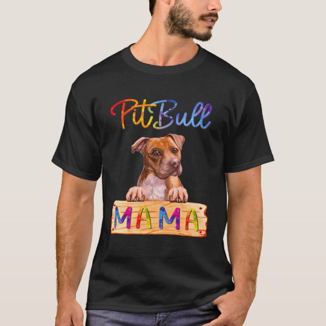 Camiseta Colorful Pitbull Mama  Dog Mom (Anverso)