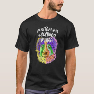 Camiseta Colorful Pop Portrait Australian Shepherd Dog Mom