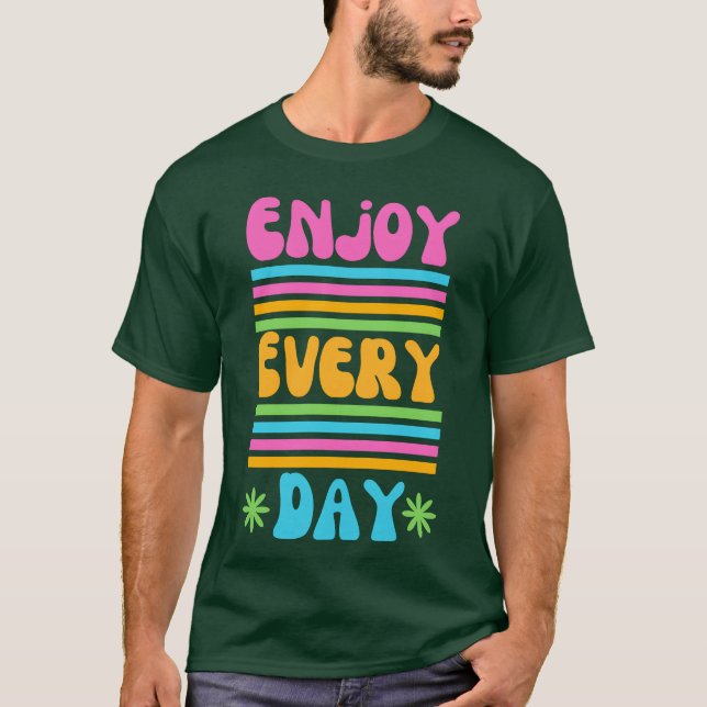 Camiseta Colorful Retro Aesthetic Quote retro (Anverso)