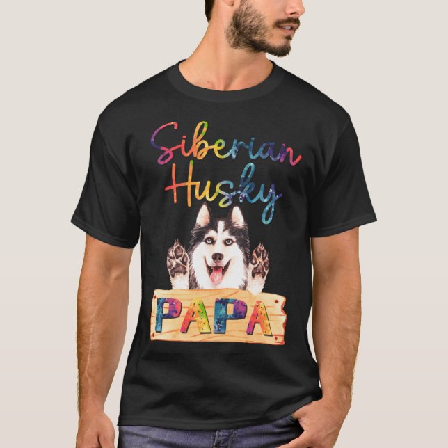 Camiseta Colorful Siberian Husky Papa Dog Dad (Anverso)