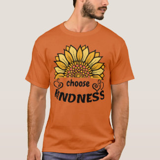 Camiseta Colorful Sunflower and Choose Kindness Quote vinta