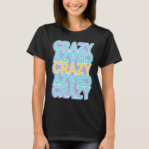 Camiseta Coloridas palabras locas