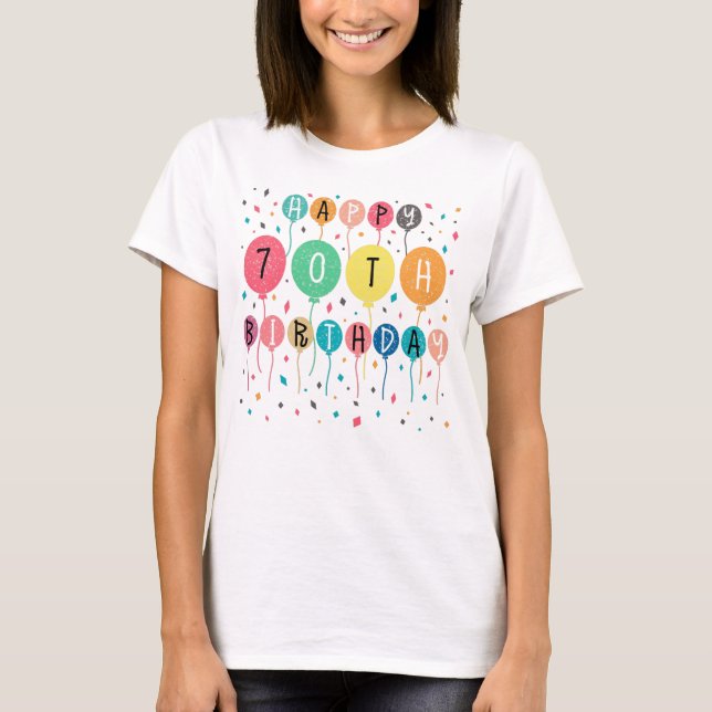 Camiseta Colorido Feliz 70 cumpleaños con globos (Anverso)