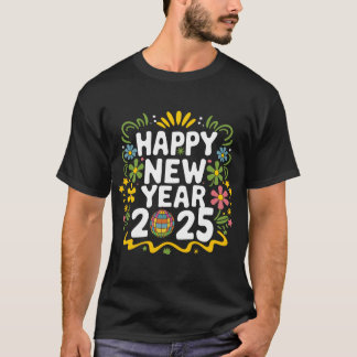 Camiseta Colorido Feliz Año Nuevo 2025 Arte de tipografía