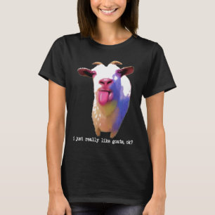 Camiseta Colorido, Me Gusta Realmente La Cabra Bien. Granja