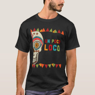 Camiseta Colorido Un Poco Loco Skeleton Skull Un Poco Loco