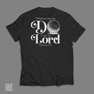 Camiseta Colosenses 3:23 Golf - Biblia de golfista cristian