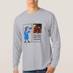 Camiseta Columbus Descubre Tomates