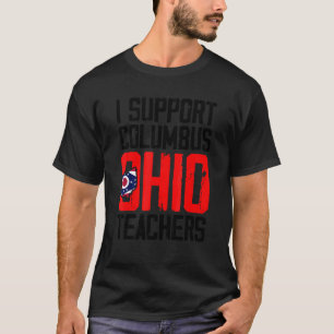 Camiseta Columbus Ohio Apoyo a la Huelga de Maestros de Esc