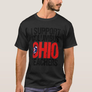 Camiseta Columbus Ohio Apoyo a Maestros Escolares Huelga OH