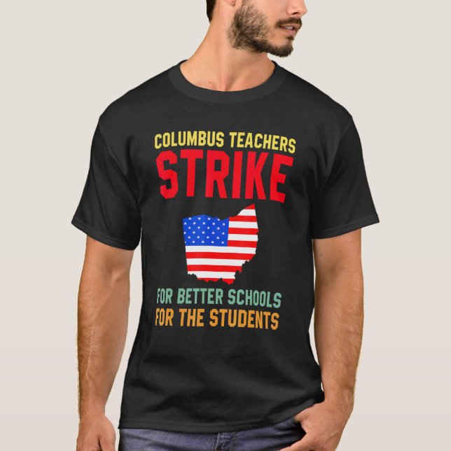 Camiseta Columbus Ohio School Teachers Strike Oh Teacher Me (Anverso)