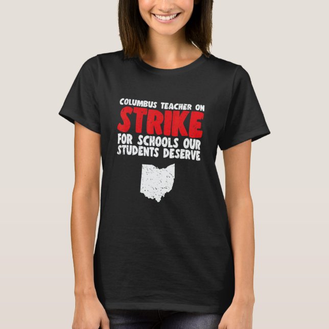 Camiseta Columbus Ohio School Teachers Strikee OH Teacher (Anverso)