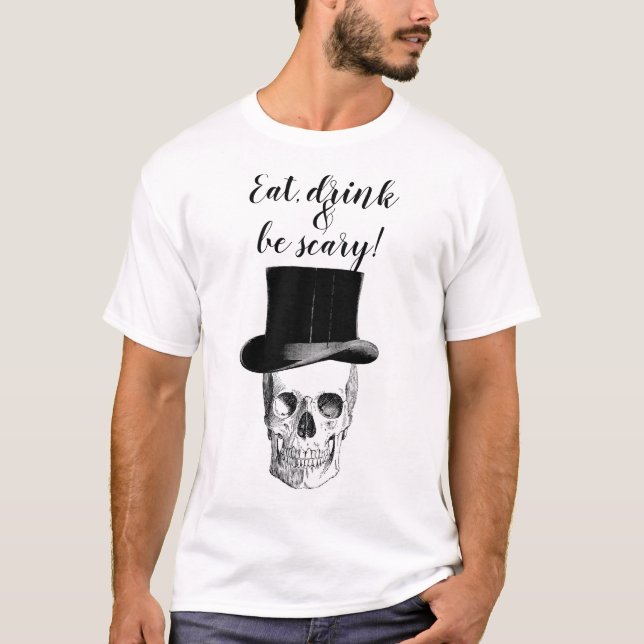 Camiseta ¡Coma, bebe y da miedo! (Anverso)