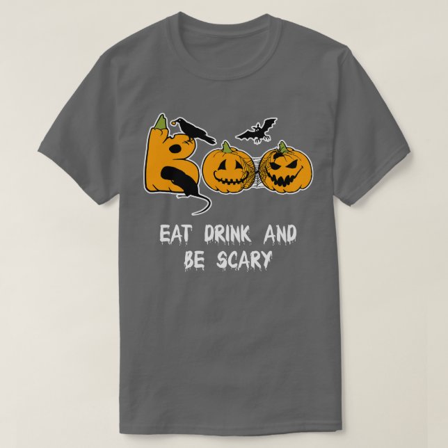 Camiseta Coma Bebida Y Da Miedo A La Graciosa Halloween Tee (Diseño del anverso)