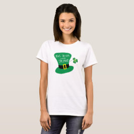 Camiseta Coma, bebida y sea el día de St Patrick del