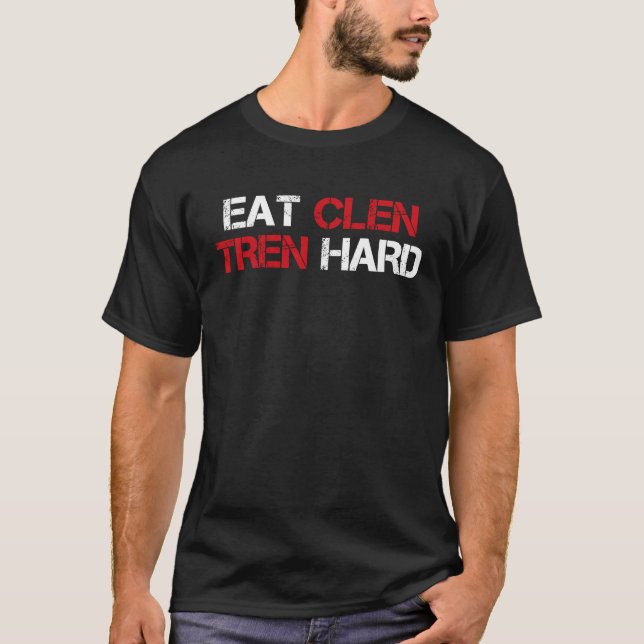 Camiseta Coma Clen Tren Difícil Esteroides Bodybuilding Vin (Anverso)